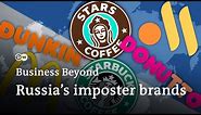 How Russia has replaced Western brands | Business Beyond
