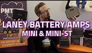 Laney Mini & Mini ST Battery Powered Amps - Review & Demo