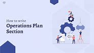 How to Write an Operations Plan Section of your Business Plan