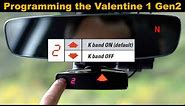 How to Manually Program your Valentine 1 Gen2