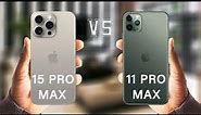 iPhone 15 Pro Max Vs iPhone 11 Pro Max Review in 2023