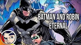 Batman & Robin Eternal - Full Story | Comicstorian