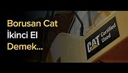 Borusan Cat İkinci El, işinize özel çözümlerle karşınızda!