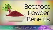 Beet Root Powder: Benefits & Uses