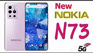 New Nokia N73 5G Mobile 2024 First Look Full introduction
