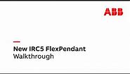 New IRC5 FlexPendant Walkthrough