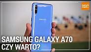 Samsung Galaxy A70 - najważniejsze zalety