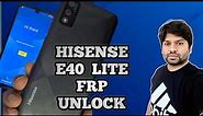 Hisense E40 Lite Frp Bypass New Method | Google Acc Unlock E40 Lite | Za Mobile Tech
