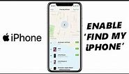 How To Turn ON Find My iPhone On iPhone | Enable Find My iPhone