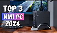 Best Mini PC 2024 | Top 3 Best Mini PC Review