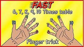 Learn the Upper 6, 7, 8, 9 and 10 times tables EASILY and FAST using your FINGERS!!!!!