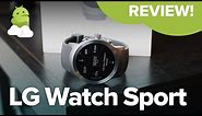LG Watch Sport review — Best Android Wear 2.0 smartwatch!