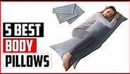 The 5 Best Body Pillows In 2024