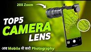 Best Mobile Lens For Photography || Mobile Camera Lens || Camera Lens For Mobile Photography