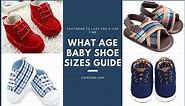 What Age Baby Shoe Sizes [Feb 2022] | CartFolder