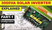 [439] 3000VA Solar Inverter Circuit Explained - Part 1 Block Diagram