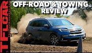 2019 Honda Pilot Review: How Good is it Offroad and How Does it Tow?