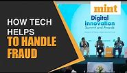 How Tech Helps To Handle Fraud, Scale-Up Digital Payments | Mint Digital Innovation Summit 2023