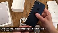 Apple iPhone 7 Black Unboxing and First Impressions