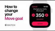 Apple Watch Series 4 — How to change your Move goal — Apple