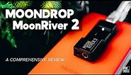 MOONDROP MOONRIVER 2. Best portable DAC/AMP under 200 USD? Balanced, neutral and natural sound