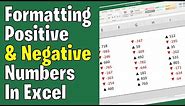 Formatting Positive & Negative Numbers In Excel
