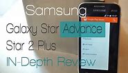 Samsung Galaxy Star Advance / Galaxy Star 2 Plus (SM-G350E) Full In Depth Review!