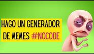 Aprender a crear un Generador de Memes con Bildr, Robolly y Make #nocode