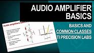 Audio amplifier basics