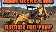 John Deere 310G - Electric Fuel Pump - No Start - Fuse Location