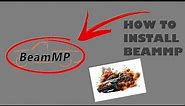 How to Install BeamMP in 2024