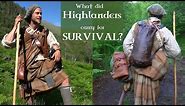 17th Century Highlander Expedition Equipment -Tried & Tested Historical Survival kit