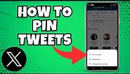 How To Pin Tweets To Your Twitter 'X' Profile