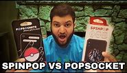 POPSOCKET VS. SPINPOP | UNBOXING + FIRST IMPRESSIONS!!