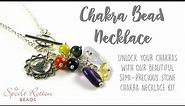 Chakra Necklace - Quick & Easy Jewellery Making