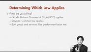 Contract Law: Determining Which Law Applies: UCC or Common Law | quimbee.com