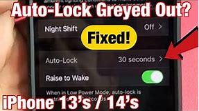 iPhone 13's/14's: Auto-Lock is Greyed Out? FIXED!