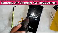 Samsung j4 plus charging port replace