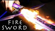 How To Make a FIRE SWORD! - Cheap Simple Build (INSANE RESULTS!!!)