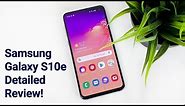Samsung Galaxy S10e - Detailed Review!