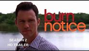 BURN NOTICE season 2 Trailer #1 - Jeffrey Donovan - Gabrielle Anwar - Bruce Campbell