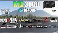 RTX 3060 + i5 10400F : Test in 14 Games - RTX 3060 GAMING