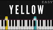Coldplay - Yellow | EASY Piano Tutorial