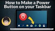 Add a power button on your taskbar | how to | Easy way | Fix | 2021 💻⚙️🐞
