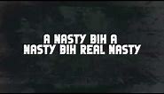 Nasty [Official lyric video]