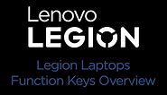 2020 Lenovo Legion Laptops - Function Keys Overview