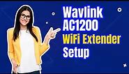 Wavlink AC1200 WiFi Extender Setup | Secret to Setting Up Wavlink AC1200 Tutorial