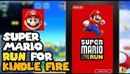 Install Super Mario Run to the Kindle Fire Tablet