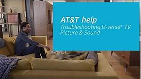 Troubleshoot U-verse TV: Picture and Sound | AT&T U-verse Support