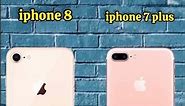 iphone 7 plus vs iphone 8 comparison